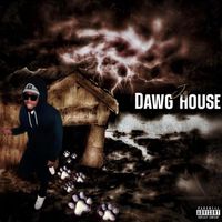 JQ - Dawg House (Explicit)