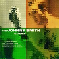 Johnny Smith - The Johnny Smith Quartet (Remastered)