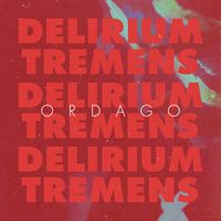 Delirium Tremens - Ordago