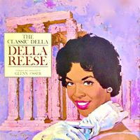 Della Reese - The Classic Della (Remastered)