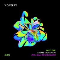 Andres Shockwave - Party Girl (Extended)