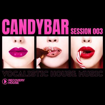 Various Artists - Candybar, Session 003