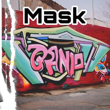 MASK - Grind