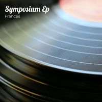 Frances - Symposium Ep