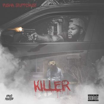 Pusha Stuffcrust - Killer (Explicit)