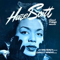 Hazel Scott - Relaxed Piano Moods (Remastered)