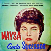 Maysa - Maysa Canta Sucessos (Remastered)