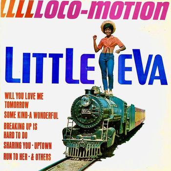 Little Eva - Lllllocomotion! (Remastered)