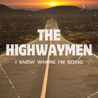 The Highwaymen - I Know Where I'm Going