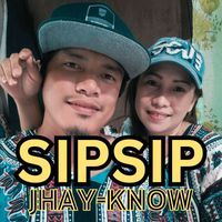Jhay-know - Sipsip