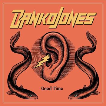 Danko Jones - Good Time (Explicit)