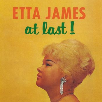 Etta James - At Last! (Remastered)