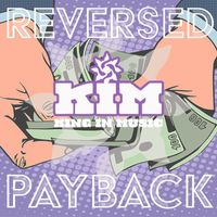 King in Music - Reversed Payback