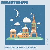 Matt James Hill - Excursions: Russia & the Baltics