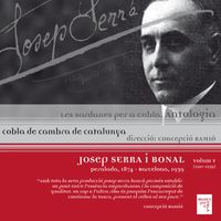 Cobla De Cambra De Catalunya - Josep Serra I Bonal (Vol. 5)