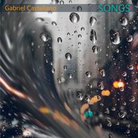 Gabriel Castellano - Songs
