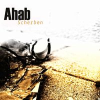 Ahab - Scherben