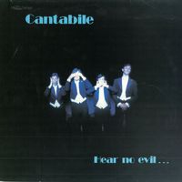 Cantabile - Hear No Evil...