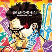 Joe Vasconcellos - Llamadas, Vol. 3