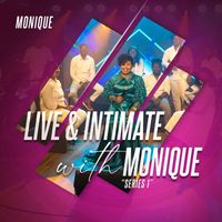 Monique - Live & Intimate With Monique (Series 1)