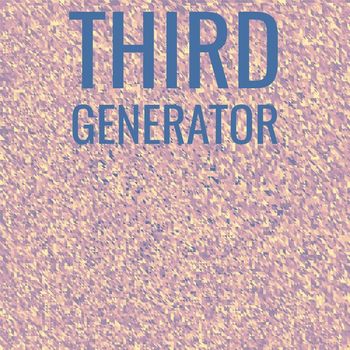 Various Artists - Third Generator