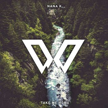 Nana K. - Take Me Home (Extended Mix)