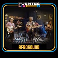 Afrosound - Fuentes Lives