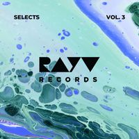 Ray Violet - RAYV Records Selects, Vol. 3