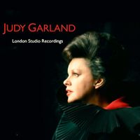 Judy Garland - London Sessions (Remastered)
