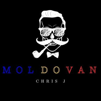 Chris J - MOLDOVAN (Explicit)
