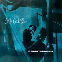 Polly Bergen - Little Girl Blue (Remastered)