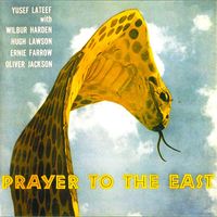 Yusef Lateef - Prayer To the East (Remastered)
