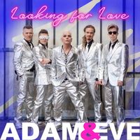 Adam & Eve - Looking for Love