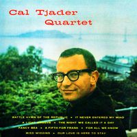 Cal Tjader Quartet - Cal Tjader Quartet (Remastered)
