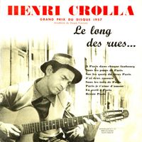 Henri Crolla - Le Long Des Rues (Remastered)