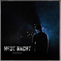 WisTuZz - Heut Nacht (Radio Edit)