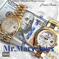 Bennie Owens - Mr. Marvelous (Explicit)