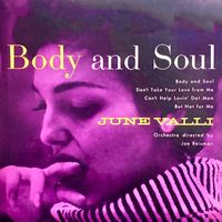 June Valli - Body And Soul (Remastered)