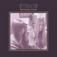 Wyndow - Spinning Alone