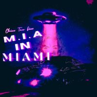 Chino - M.I.A in Miami (Explicit)