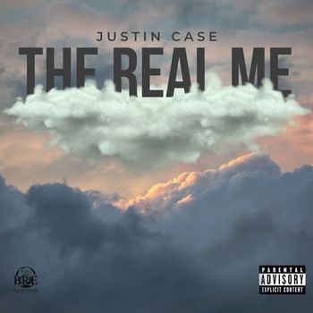 Justin Case - The Real Me, Part 1 (Explicit)