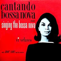 Vi Velasco - Cantando Bossa Nova (Remastered)