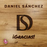 Daniel Sanchez - Gracias