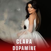 Clara - Dopamine
