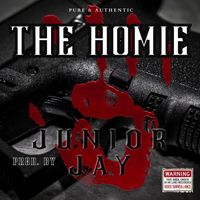 Junior Jay - THE HOMIE (Explicit)