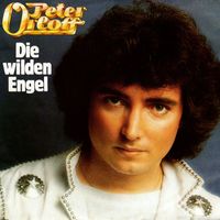 Peter Orloff - Die Wilden Engel (Remastered 2023)