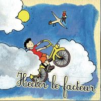 Nicolas Berton - Hector le facteur
