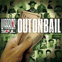 Warrior Soul - Out On Bail