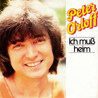 Peter Orloff - Ich muss heim (Remastered 2023)