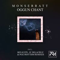 Monserratt - Oggun Chant